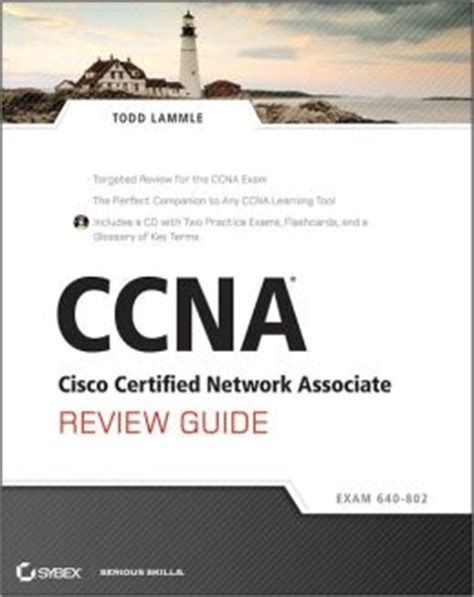 CCNA: Cisco Certified Network Associate Review Guide (Exam 